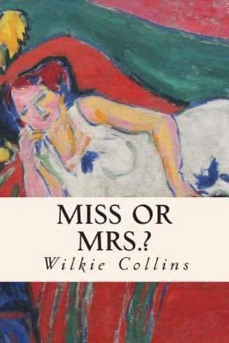 Miss or Mrs.?