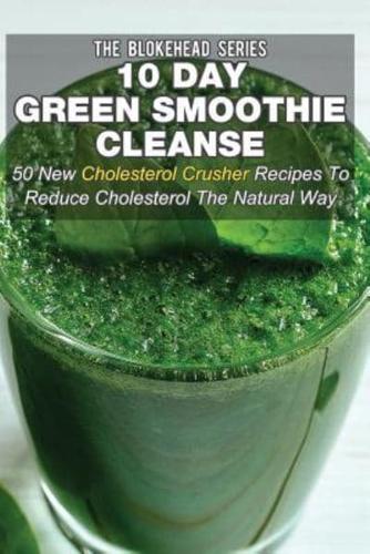 10 Day Green Smoothie Cleanse