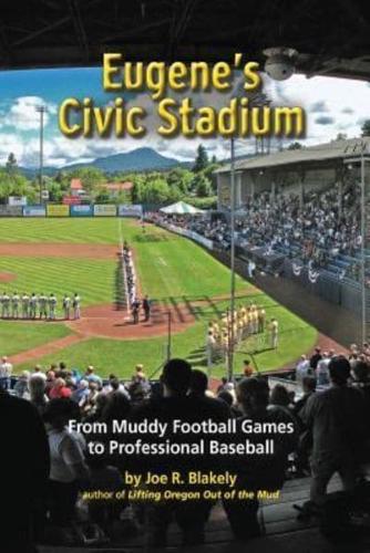 Eugene's Civic Stadium