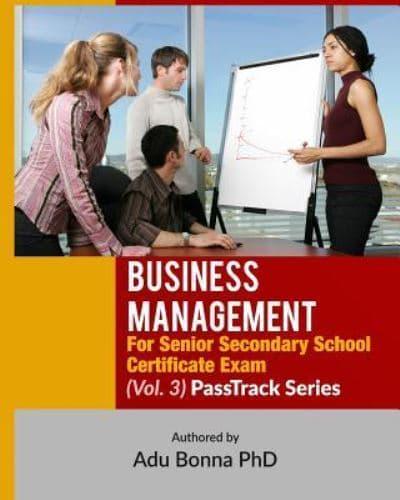 Business Management For Senior Secondary School Certificate Exam (Vol. 3)