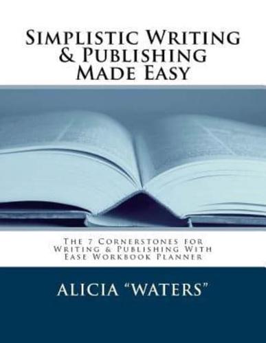 Simplistic Writing & Publishing Made Easy