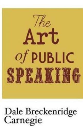 The Art of Public Speaking