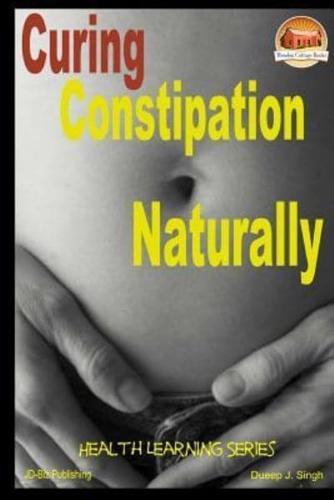 Curing Constipation Naturally