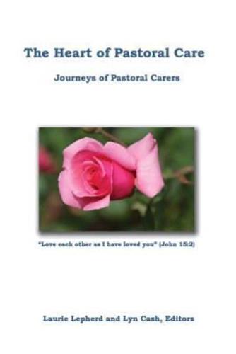 The Heart of Pastoral Care