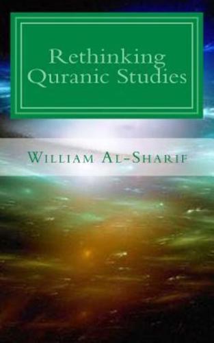 Rethinking Quranic Studies