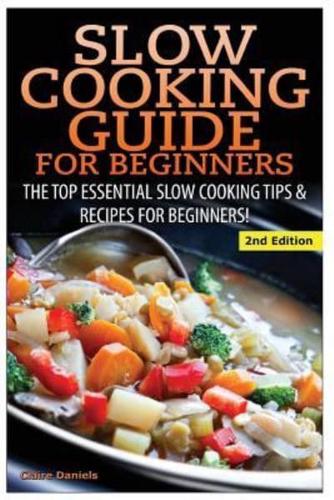 Slow Cooking Guide for Beginners