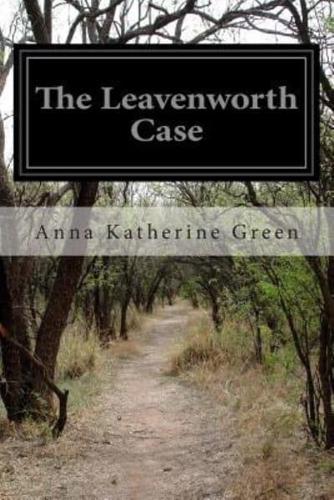 The Leavenworth Case