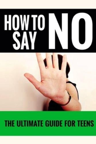How To Say No