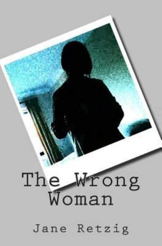 The Wrong Woman