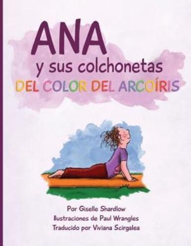 Ana Y Sus Colchonetas Del Color Del Arcoíris