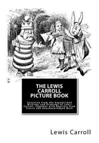 The Lewis Carroll Picture Book