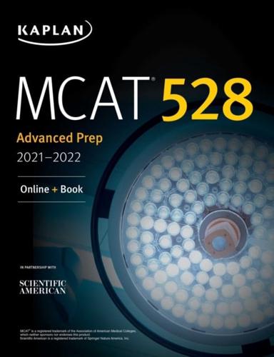 MCAT 528 Advanced Prep 2021A22