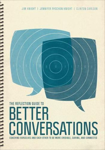 The Reflection Guide to Better Conversations