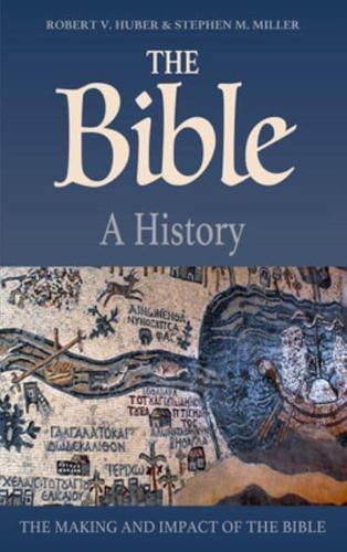 The Bible: A History