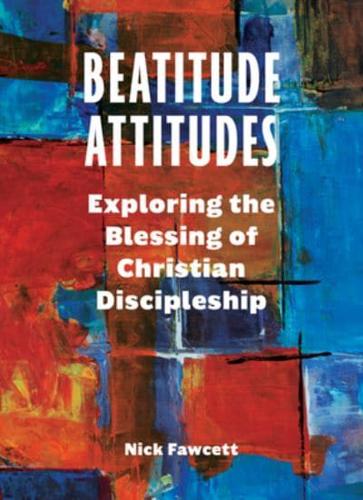 Beatitude Attitudes