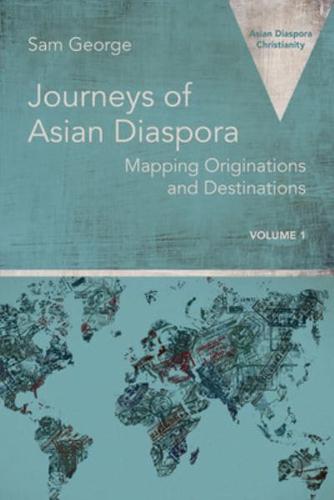 Journeys of Asian Diaspora