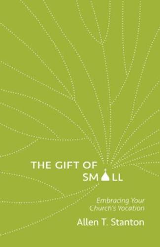 The Gift of Small