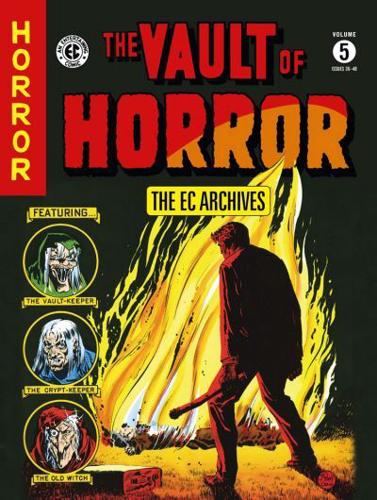 The Vault of Horror. Volume 5, Issues 36-40