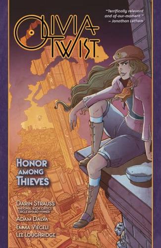 Olivia Twist. Honor Among Thieves