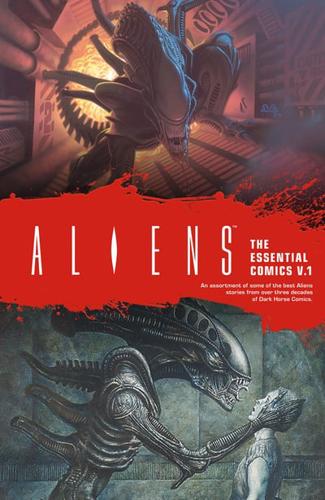 Aliens, the Essential Comics