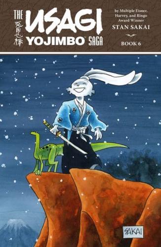 The Usagi Yojimbo Saga. Volume 6