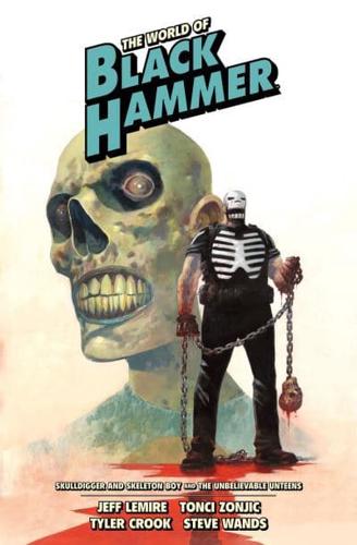 The World of Black Hammer. Volume 4