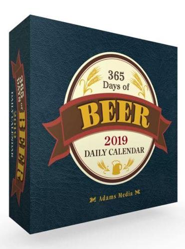 365 Days of Beer 2019 Daily Calendar