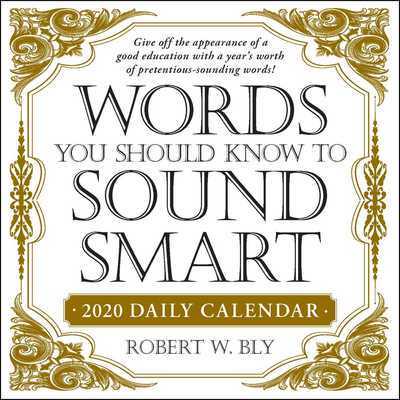 Words You Should Know to Sound Smart 2020 Daily Calendar