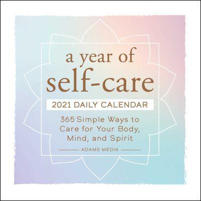 A Year of Self-Care 2021 Daily Calendar