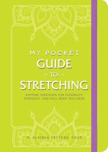 My Pocket Guide to Stretching