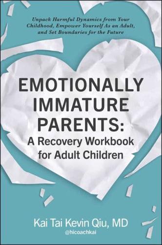 Emotionally Immature Parents