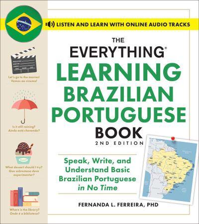 The Everything Learning Brazilian Portuguese Book, 2nd Edition