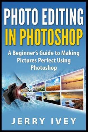 Photo Editing in Photoshop