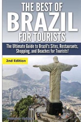 The Best of Brazil for Tourists