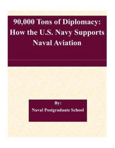 90,000 Tons of Diplomacy