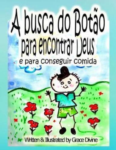 A Busca Do Botao Para Encontrar a Deus Y Para Conseguir Comida