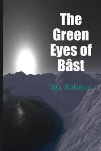 The Green Eyes of Bast