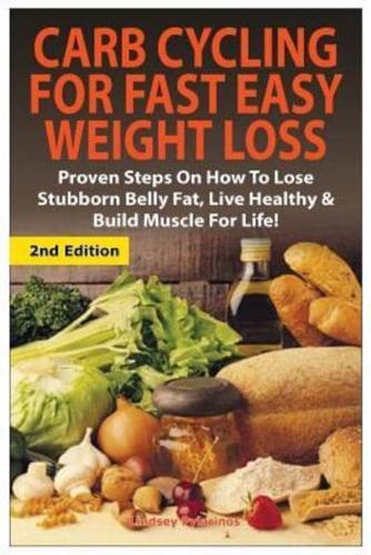 Carb Cycling for Fast Easy Weight Loss