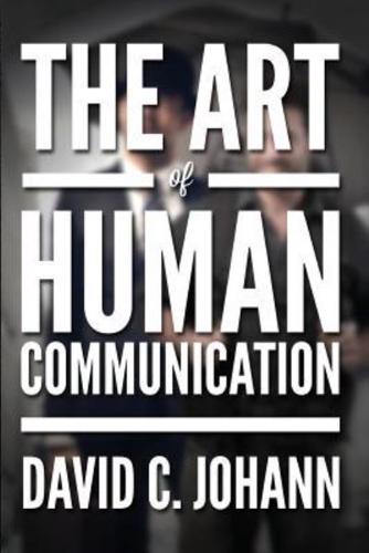 The Art of Human Communication