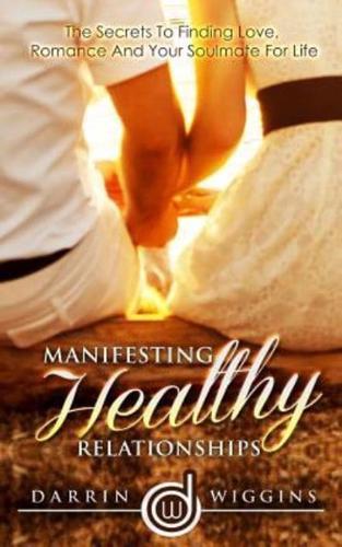 Manifesting Healthy Relationships