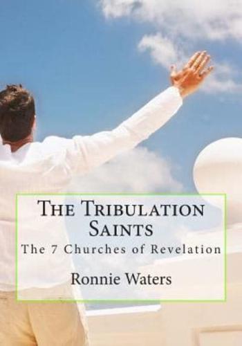 The Tribulation Saints
