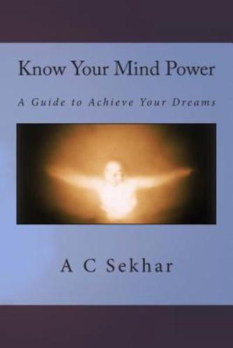 Know Your Mind Power
