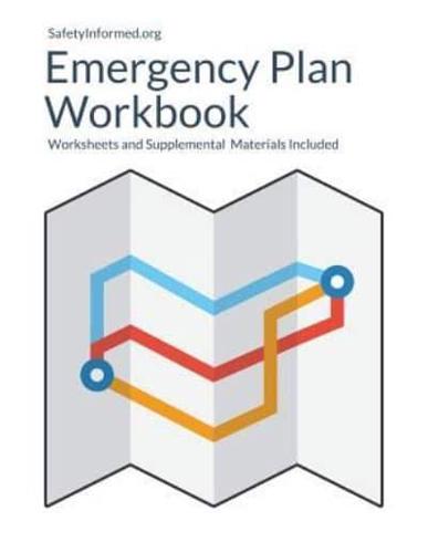 SafetyInformed.org's Emergency Plan Workbook