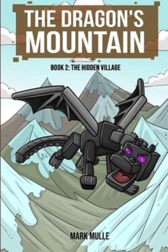 The Dragon's Mountain, Book Two
