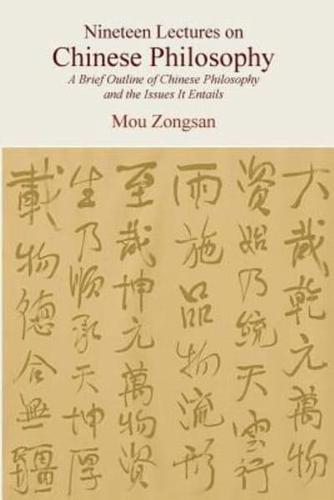 Nineteen Lectures on Chinese Philosophy