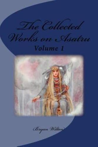 The Collected Works on Asatru
