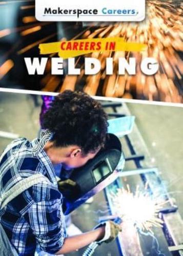 Careers in Welding