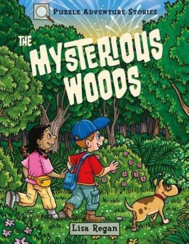 The Mysterious Woods