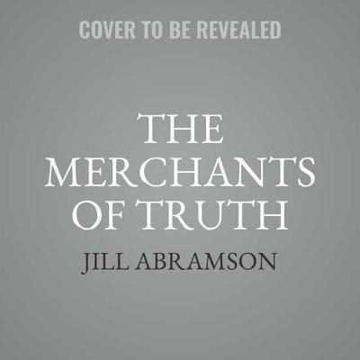 Merchants of Truth