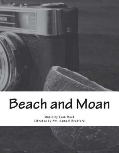 Beach and Moan